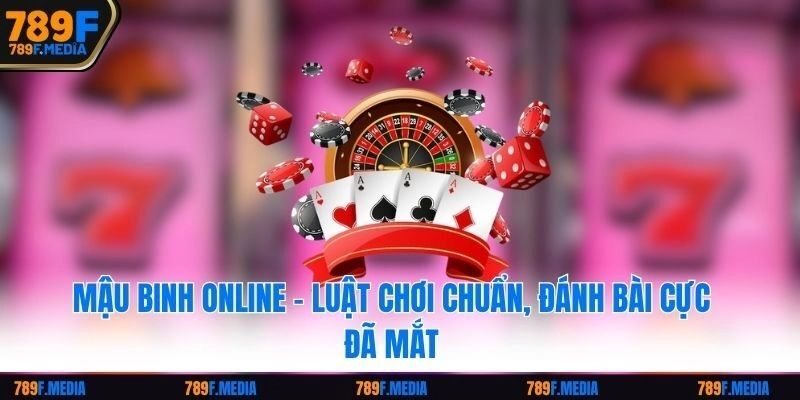 Mậu Binh Online
